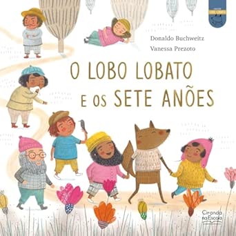 O lobo Lobato e os sete anões