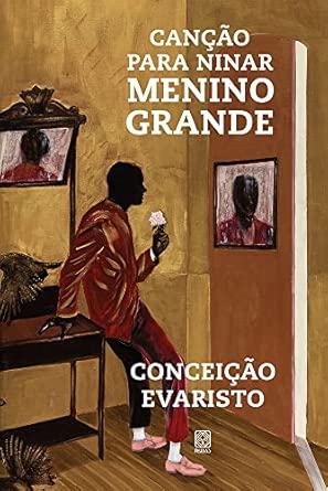 Canção para ninar menino grande