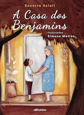A casa dos benjamins