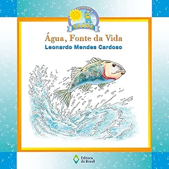 Água, fonte da vida