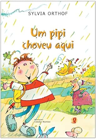 Um pipi choveu aqui