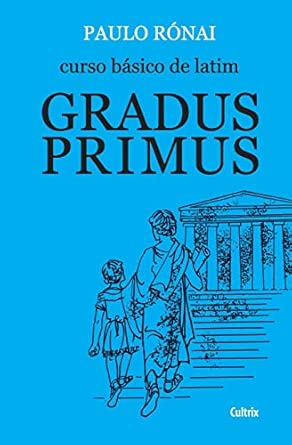 Curso básico de latim: gradus primus