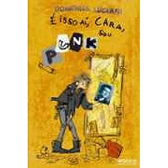 É Isso Aí, Cara, Sou Punk