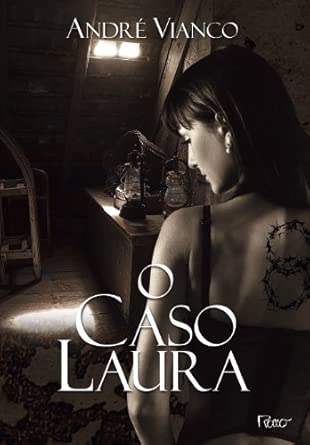 O caso Laura