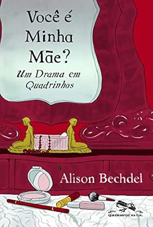 Você é minha mãe?