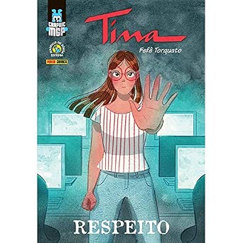 Tina: Respeito
