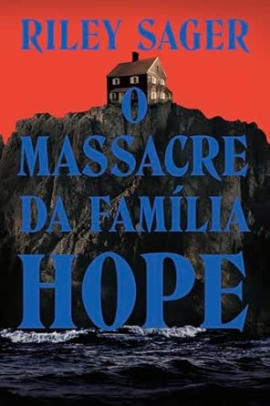 O massacre da família Hope