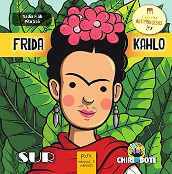 Frida Kahlo: para meninas e meninos