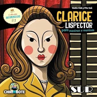 Clarice Lispector. Para Meninas e Meninos