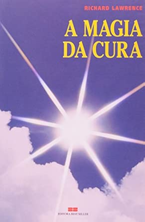 A Magia Da Cura