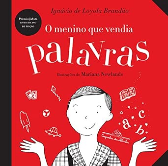 O menino que vendia palavras