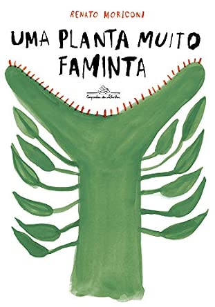 Uma planta muito faminta