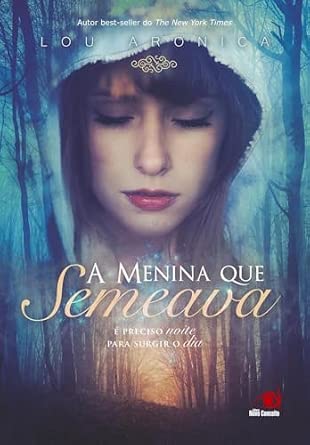 Menina Que Semeava, A