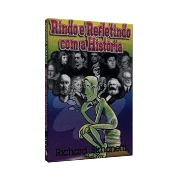 Rindo e Refletindo com a História