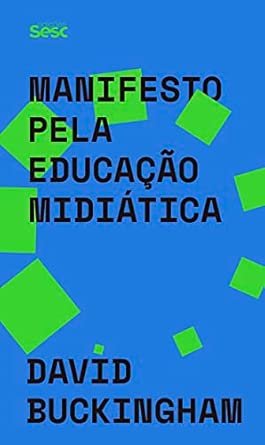 Manifesto pela educação midiática