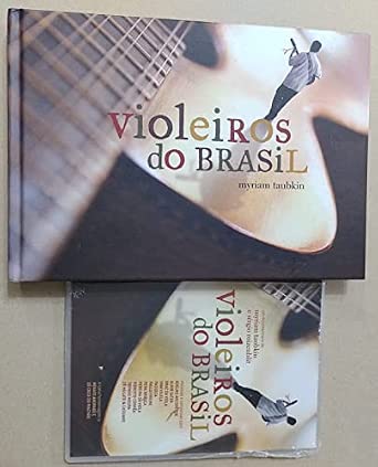 Violeiros Do Brasil